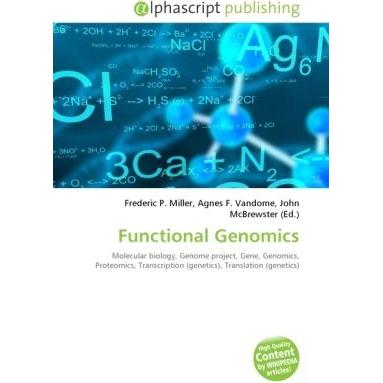 Functional Genomics, Fachbücher von Agnes F. Vandome, Frederic P. Miller, John McBrewster