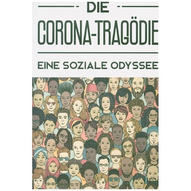 Die Corona-Tragödie, Ratgeber von Julian Siebert