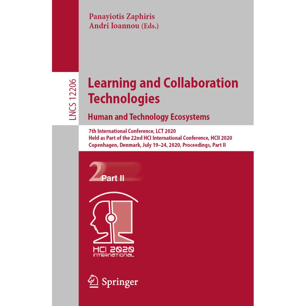 Learning and Collaboration Technologies. Human and Technology Ecosystems, Fachbücher von Panayiotis Zaphiris, Andri Ioan...