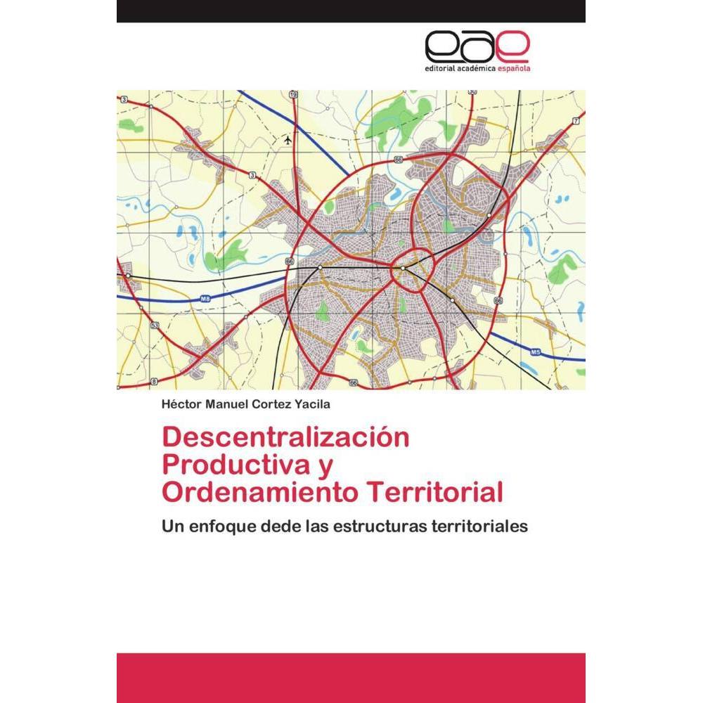 Descentralización Productiva y Ordenamiento Territorial, Fachbücher