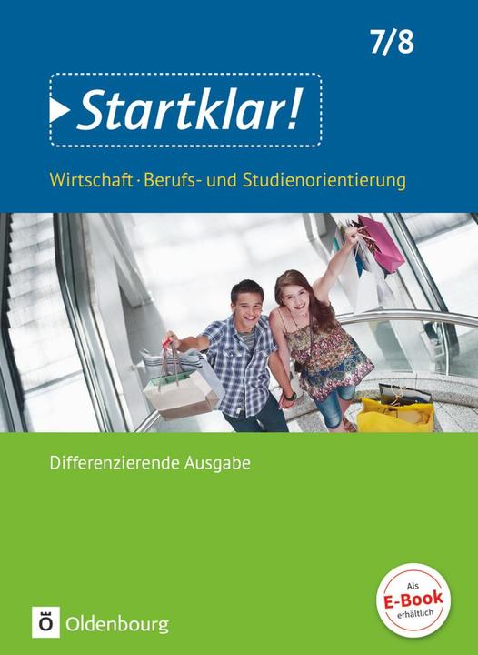 Produktbild Startklar! Wirtschaft/Berufs- und Studienorientierung. Differenzierende Ausgabe. BW (Deutsch, Jürgen, Kochendörfer, 2017)