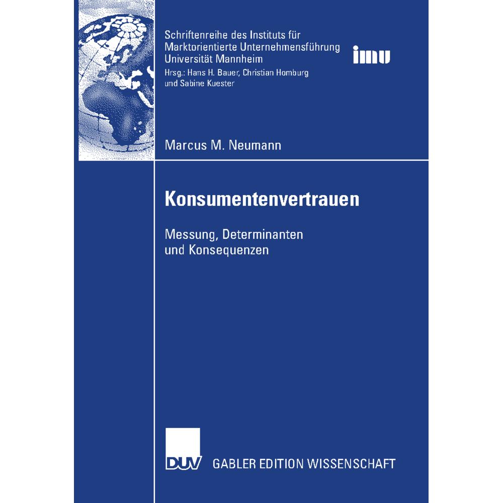 Konsumentenvertrauen, Messung, Determinanten, Konsequenzen, Fachbücher