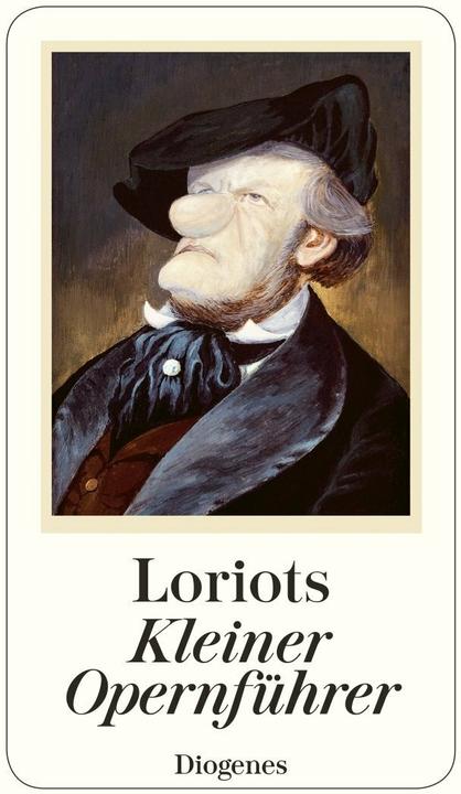 Actual product image Loriots kleiner Opernführer (German, Loriot, 2007)