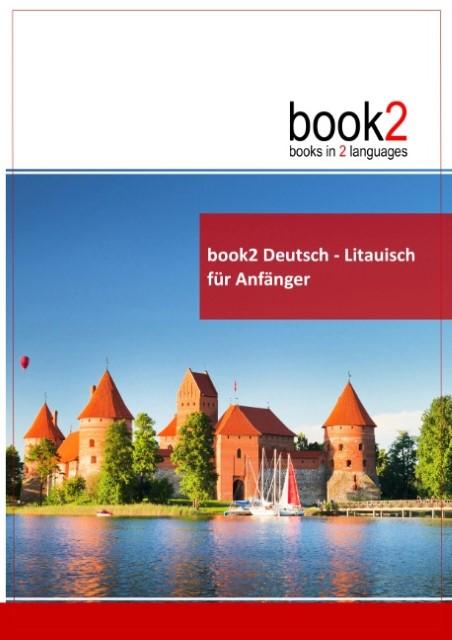 book2 German - Lithuanian for beginners (German, Johannes, Schumann, 2017)