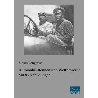 Automobil-Rennen und Wettbewerbe, Ratgeber von B. von Lengerke