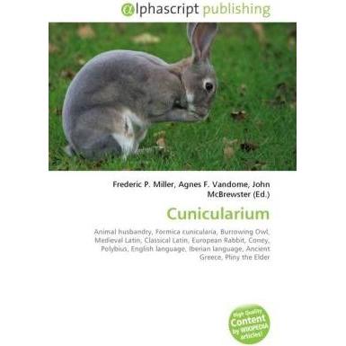 Cunicularium, Fachbücher von Frederic P. Miller, Agnes F. Vandome, John McBrewster
