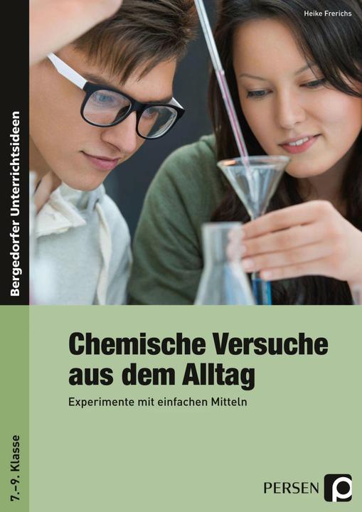 Actual product image Chemische Versuche aus dem Alltag, Experimente mit einfachen Mitteln (German, Heike Frerichs, 2019)