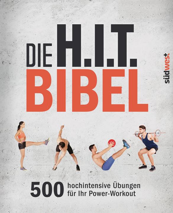Produktbild Die H.I.T.-Bibel (Deutsch, Lisa Purcell, 2018)