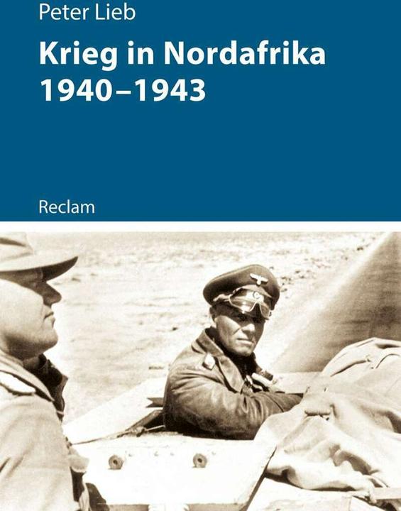 Produktbild Krieg in Nordafrika 19401943 (Deutsch, Peter Lieb, 2018)