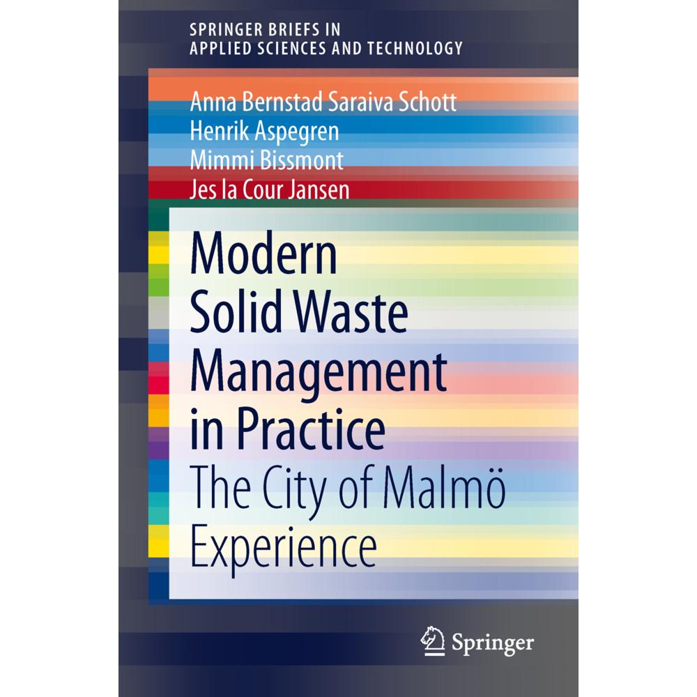 Modern Solid Waste Management in Practice, Fachbücher von Jes la Cour Jansen, Mimmi Bissmont, Anna Bernstad Saraiva Scho...