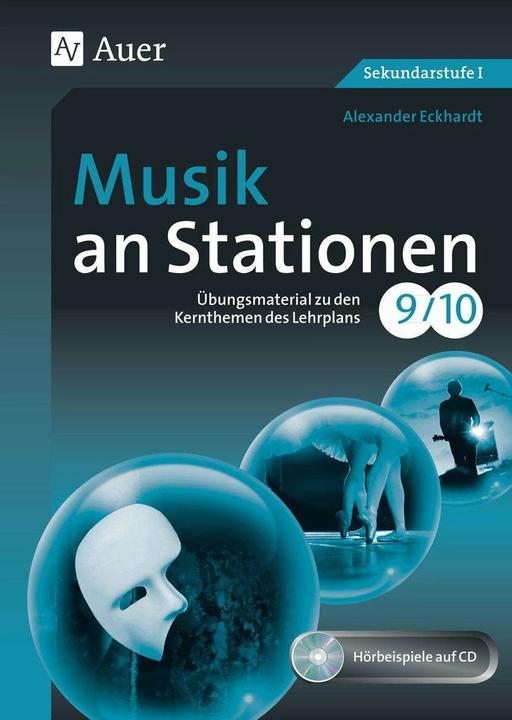 Produktbild Musik an Stationen 9-10 (Deutsch, Alexander Eckhardt, 2022)