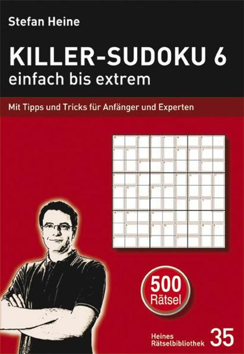 Produktbild Killer-Sudoku 6 - einfach bis extrem (Deutsch, Stefan Heine, 2012)