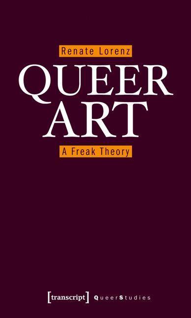 Produktbild Queer Art (Englisch, Renate Lorenz, 2012)