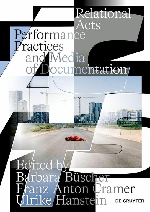 Produktbild Relational Acts (Englisch, Barbara Büscher, Franz Anton Cramer, Ulrike Hanstein, 2026)