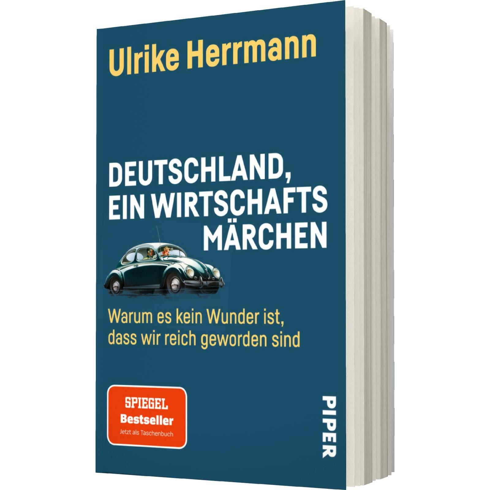 Deutschland, ein Wirtschaftsmärchen, Fachbücher von Ulrike Herrmann