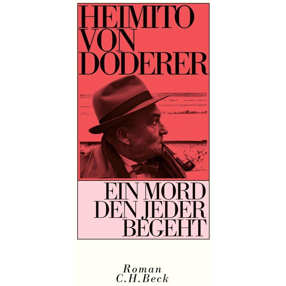 Ein Mord den jeder begeht, Belletristik von Heimito Doderer