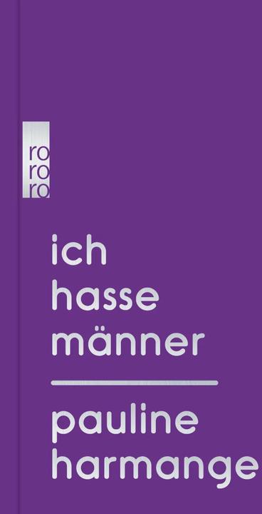 Immagine prodotto Ich hasse Männer (Tedesco, Pauline Harmange, Nicola Denis, 2020)