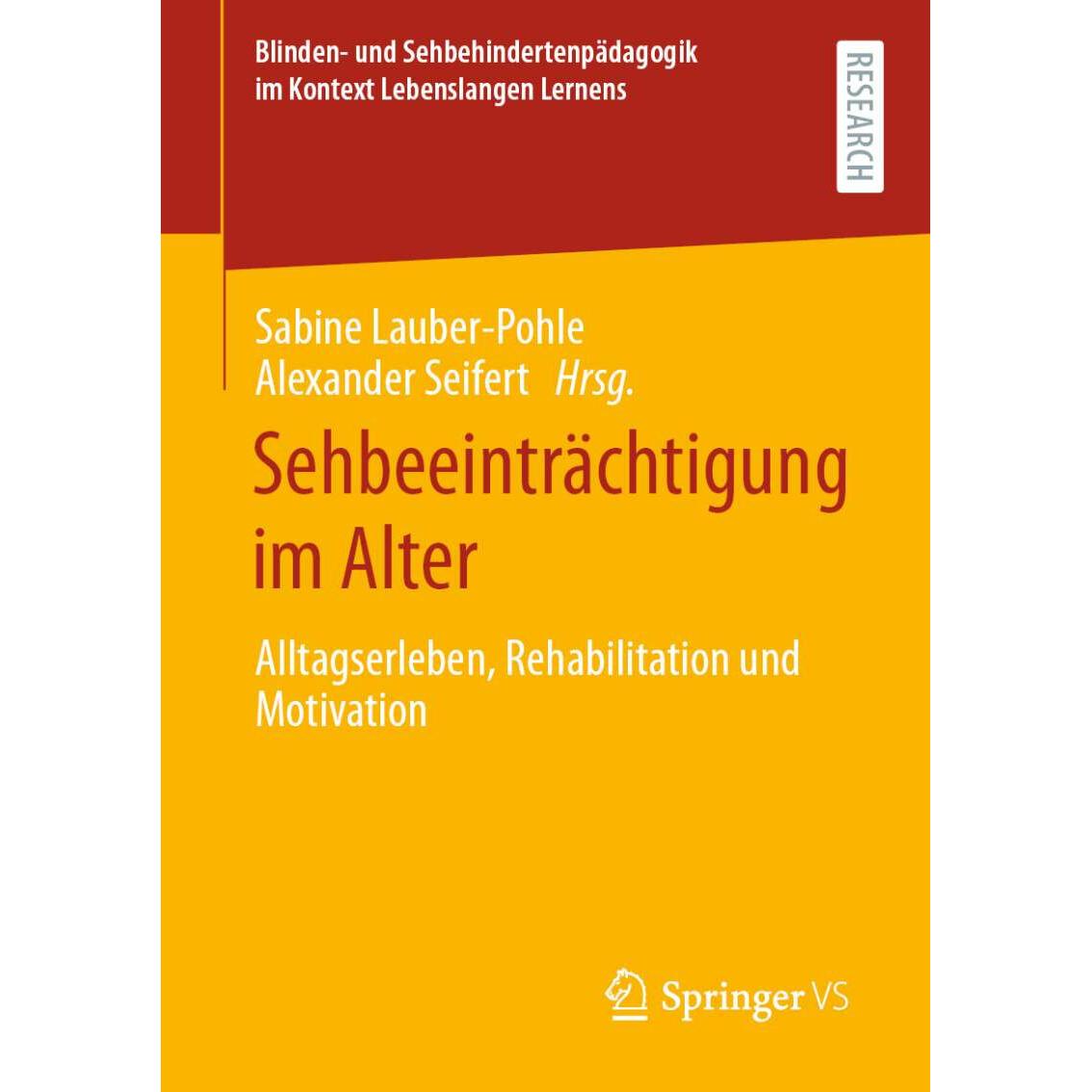 Sehbeeinträchtigung im Alter, Fachbücher von Alexander Seifert, Sabine Lauber-Pohle