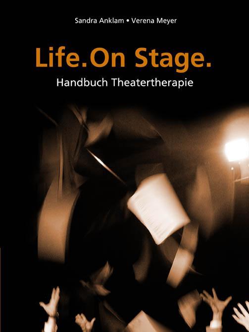 Produktbild Life. One Stage (Deutsch, Sandra Anklam, Verena Meyer, 2013)