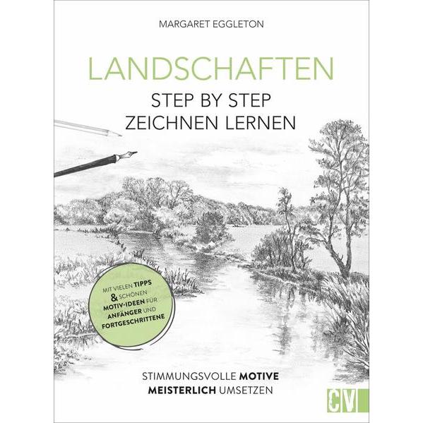 Landschaften Step by Step zeichnen lernen, Ratgeber von Margaret Eggleton