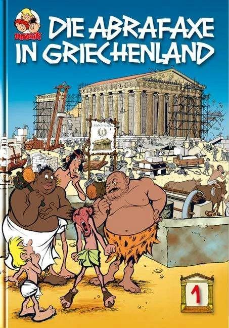 Produktbild Die Abrafaxe in Griechenland 1 (Deutsch, Klaus D Schleiter, 2009)