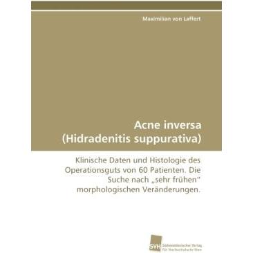 Acne inversa (Hidradenitis suppurativa), Fachbücher von Maximilian von Laffert