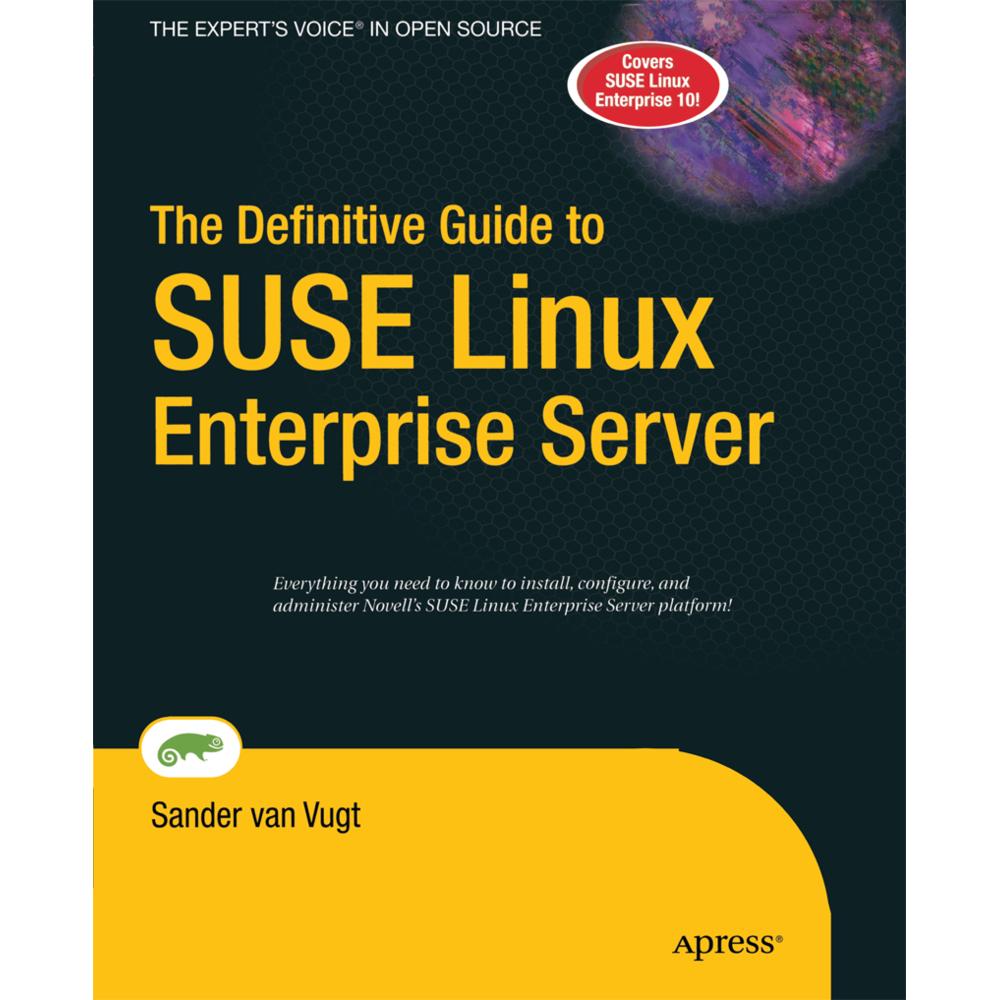 The Definitive Guide to SUSE Linux Enterprise Server, Fachbücher von Sander van Vugt