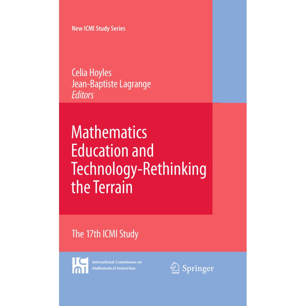 Mathematics Education and Technology-Rethinking the Terrain, Fachbücher von Celia Hoyles, Jean-Baptiste Lagrange