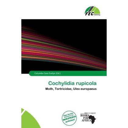 Cochylidia rupicola, Fachbücher von Columba Sara Evelyn