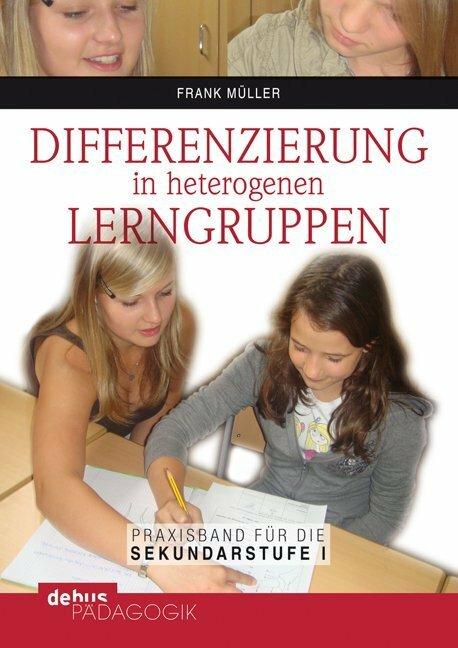 Produktbild Differenzierung in heterogenen Lerngruppen (Deutsch, Frank Mueller, 2012)
