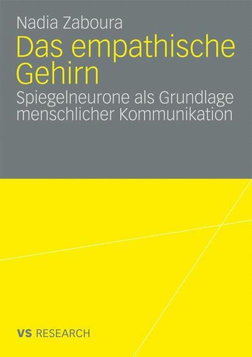 Produktbild Das empathische Gehirn (Deutsch, Nadia Zaboura, 2009)
