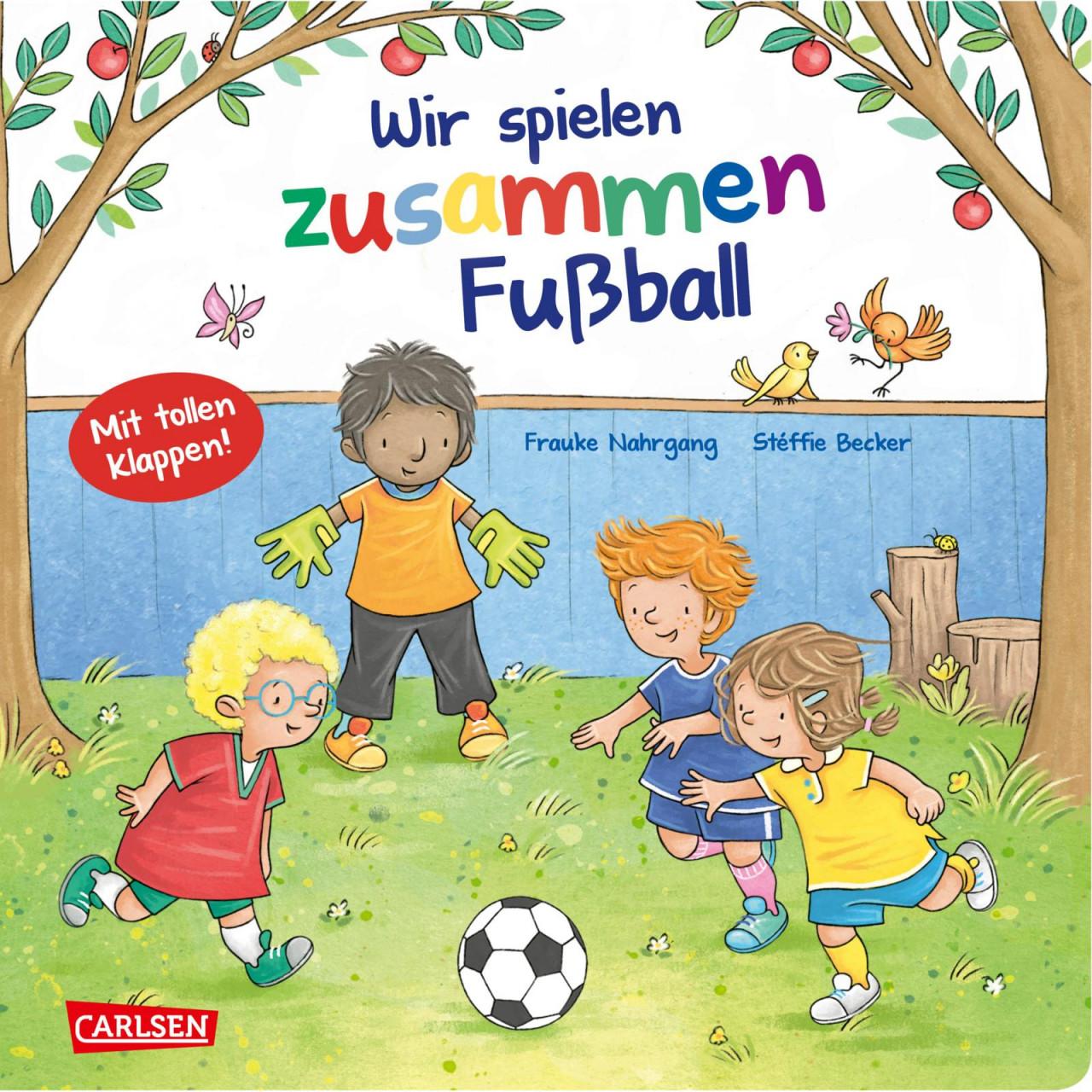 Wir spielen zusammen Fussball, Kinderbücher von Frauke Nahrgang