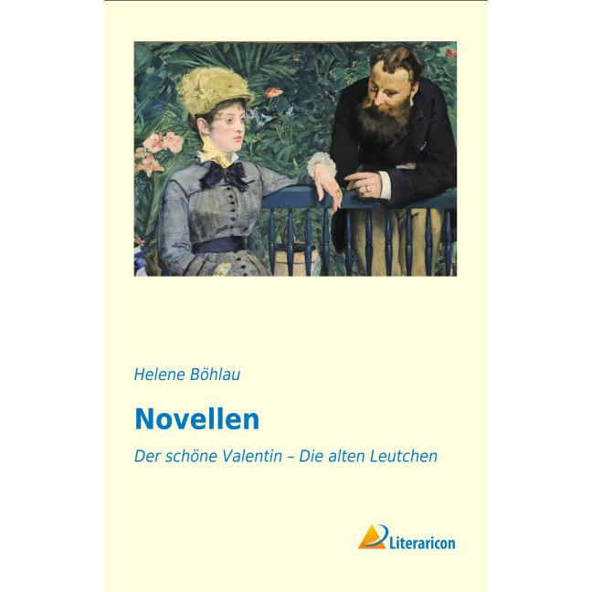 Novellen, Belletristik von Helene Böhlau