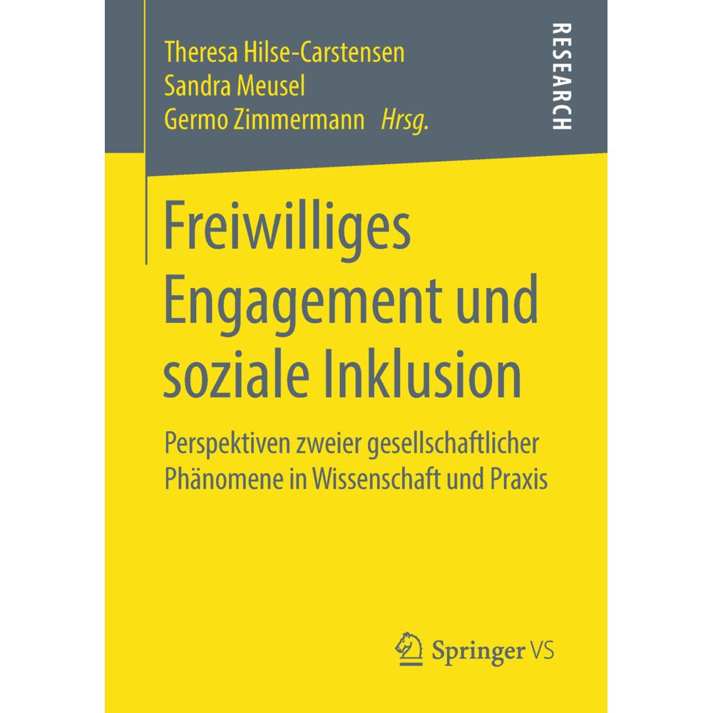 Freiwilliges Engagement und soziale Inklusion, Fachbücher von Theresa Hilse-Carstensen, Germo Zimmermann, Sandra Meusel