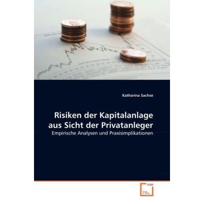 Risiken der Kapitalanlage aus Sicht der Privatanleger, Fachbücher