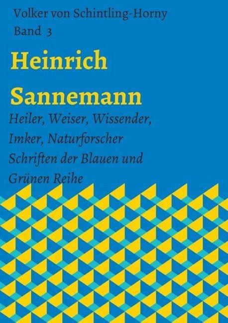 Produktbild Heinrich Sannemann (Deutsch, Volker von Schintling-Horny, 2017)