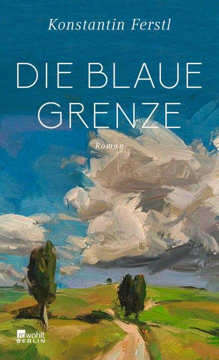 Produktbild Die blaue Grenze (Deutsch, Konstantin Ferstl, 2023)