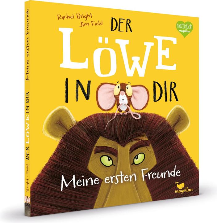 Der Löwe in dir - Meine ersten Freunde (Deutsch, Jim Field, Rachel Bright, 2019)