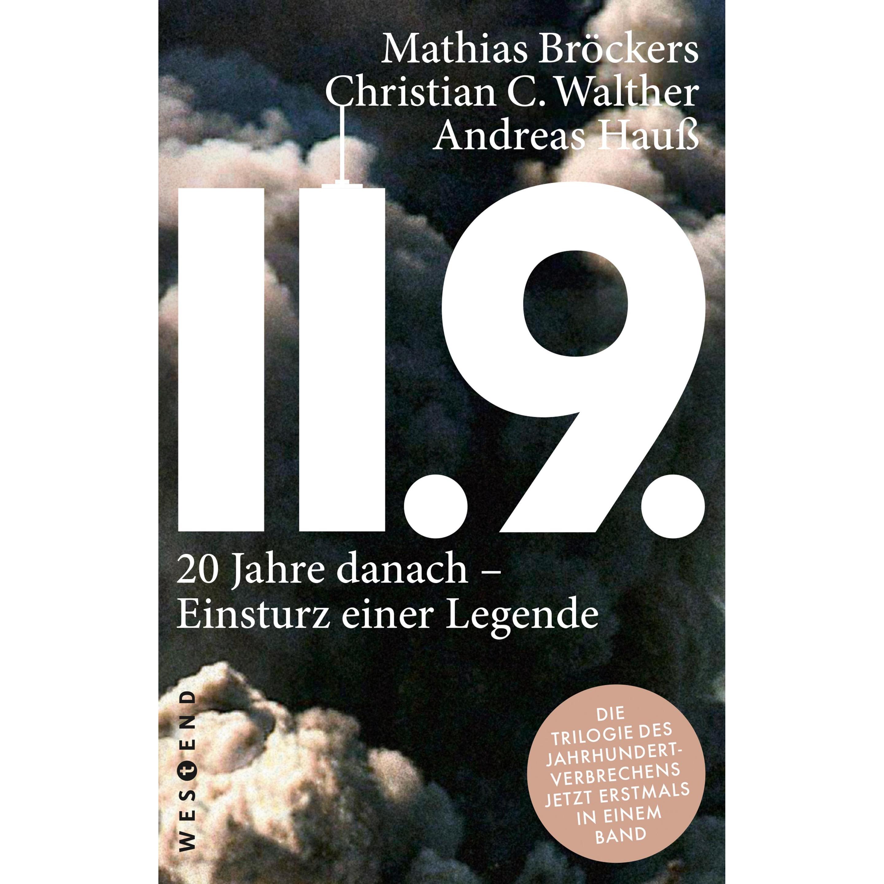 11.9., Sachbücher von Christian C. Walther, Andreas Hauss, Mathias Bröckers