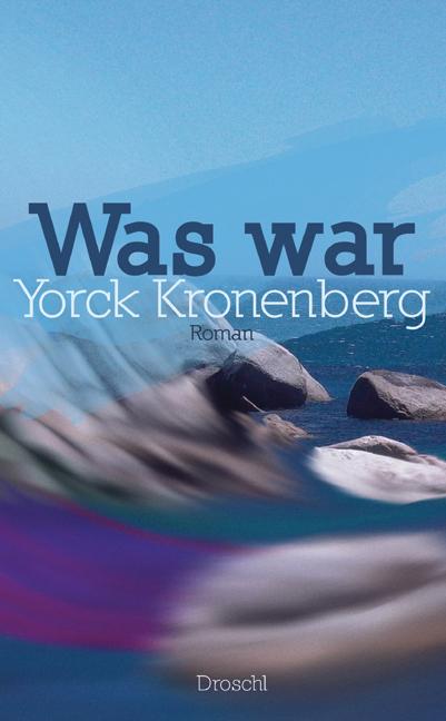 Produktbild Was war (Deutsch, Yorck Kronenberg, 2012)