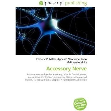 Thumbnail - Accessory Nerve, Fachbücher von Agnes F. Vandome, Frederic P. Miller, John McBrewster