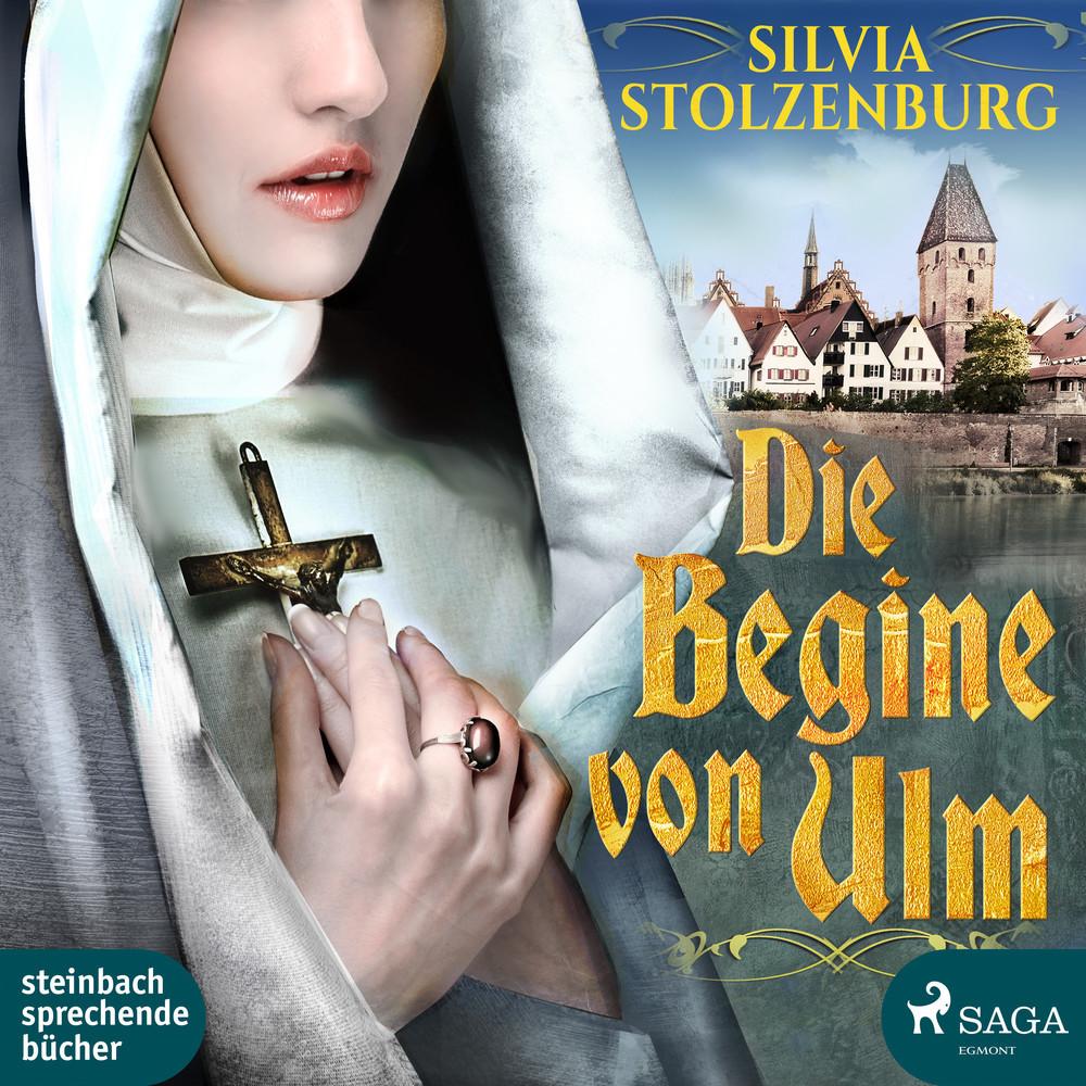 Stolzenburg:Die Begine von Ulm,MP3-CD, Hörbücher von Silvia Stolzenburg