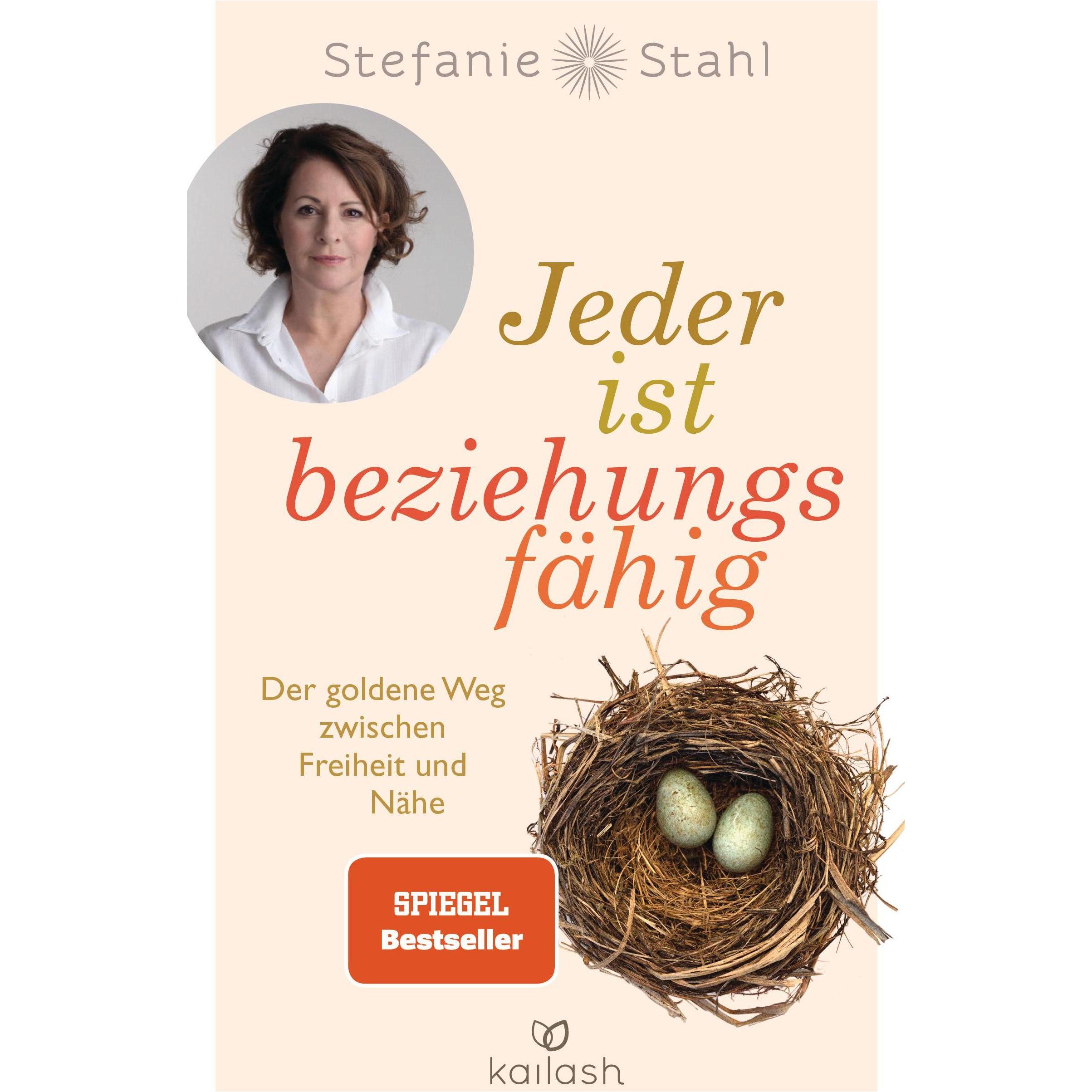 Jeder ist beziehungsfähig, Ratgeber von Stefanie Stahl