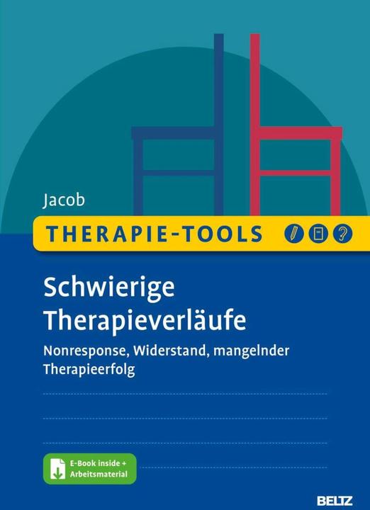 Therapie-Tools Schwierige Therapieverläufe (Deutsch, Gitta Jacob, 2023)