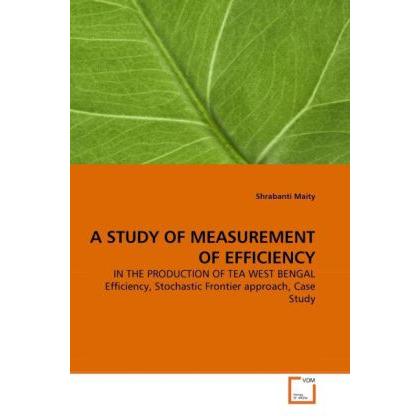 A Study Of Measurement Of Efficiency, Fachbücher