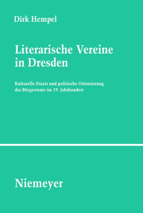 Produktbild Literarische Vereine in Dresden (Deutsch, Dirk Hempel, 2008)