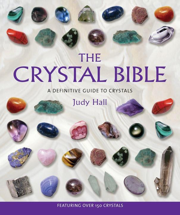 Produktbild The Crystal Bible: A Definitive Guide to Crystals (Englisch, Judy Hall, 2003)