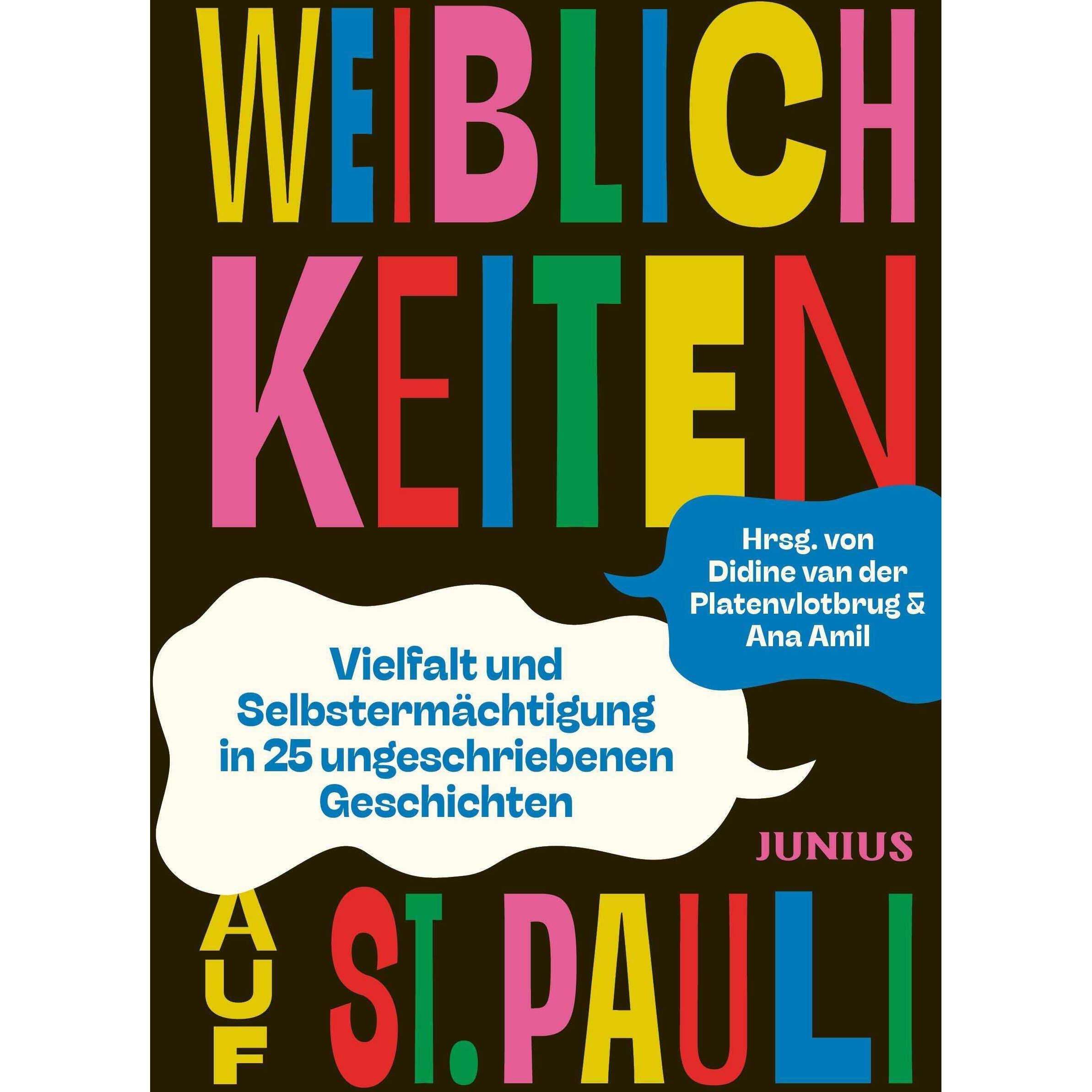 Weiblichkeiten auf St. Pauli, Sachbücher von Didine van der Platenvlotbrug, Ana Amil