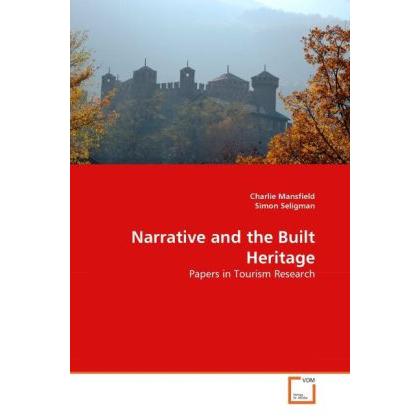 Narrative and the Built Heritage, Fachbücher
