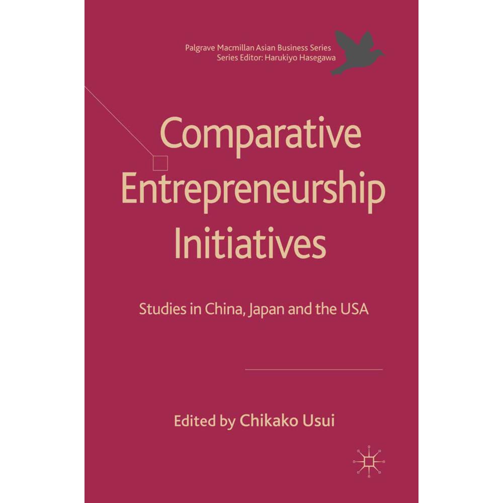 Comparative Entrepreneurship Initiatives, Fachbücher von C. Usui